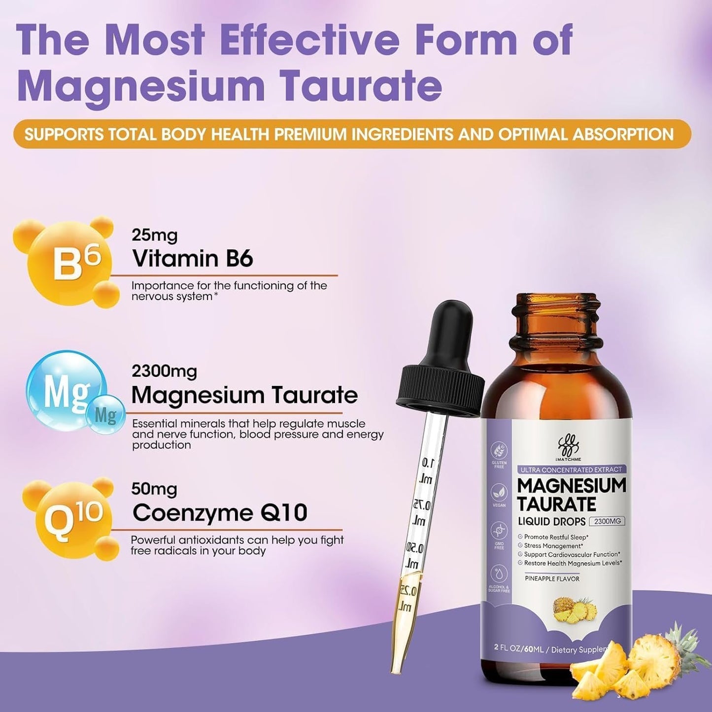 Magnesium Taurate Liquid Drop for Muscle Function, Nerve and Heart Health Support, High Absorption Magnesium Supplement with B6, CoQ10, Vegan, Non-GMO, Gluten/Sugar Free Pineapple Flavor, 2 Fl Oz